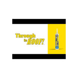 Sashco Through the Roof! Roof Repair Sealants (High Performance)